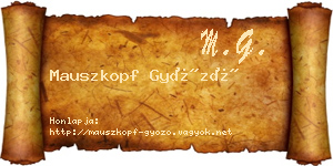 Mauszkopf Győző névjegykártya
